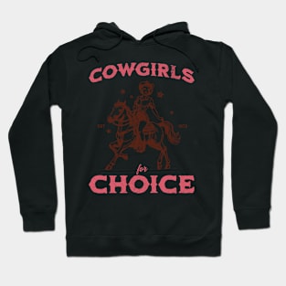 Cowgirls for Choice Feminist Pro Choice Cowgirl Hoodie